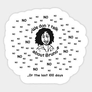 We Don't Talk About Bruno Sticker
